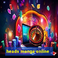 heads manga online